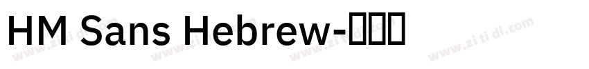 HM Sans Hebrew字体转换